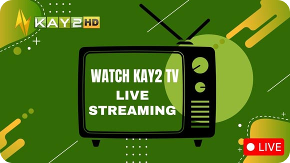Kay2 TV Live Streaming